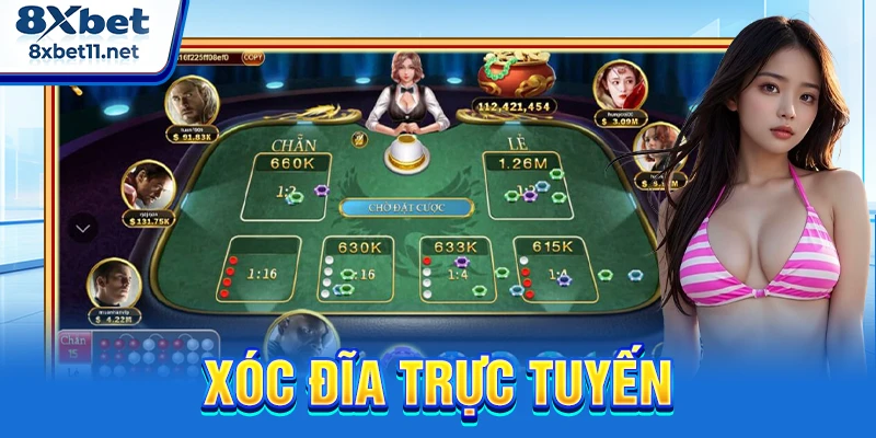 xóc đĩa trực tuyến