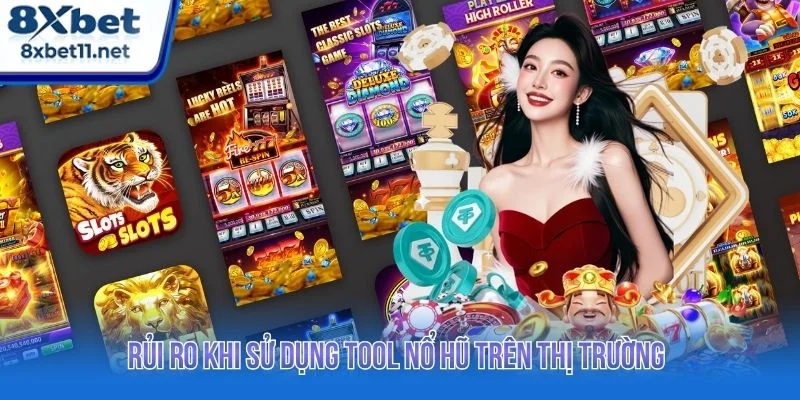 Việc sử dụng tool có thể tiềm ẩn nhiều rủi ro